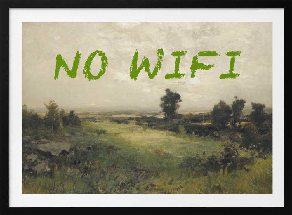 No WiFi / Oil Painting Landscape | Poster