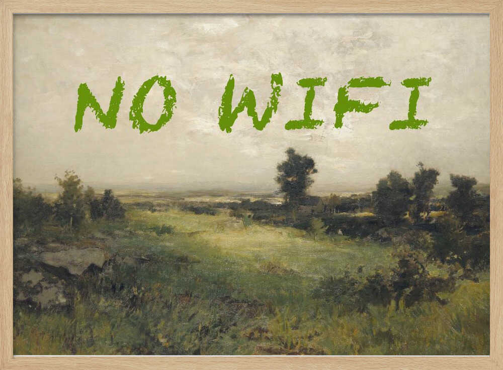 No WiFi / Oil Painting Landscape | Poster