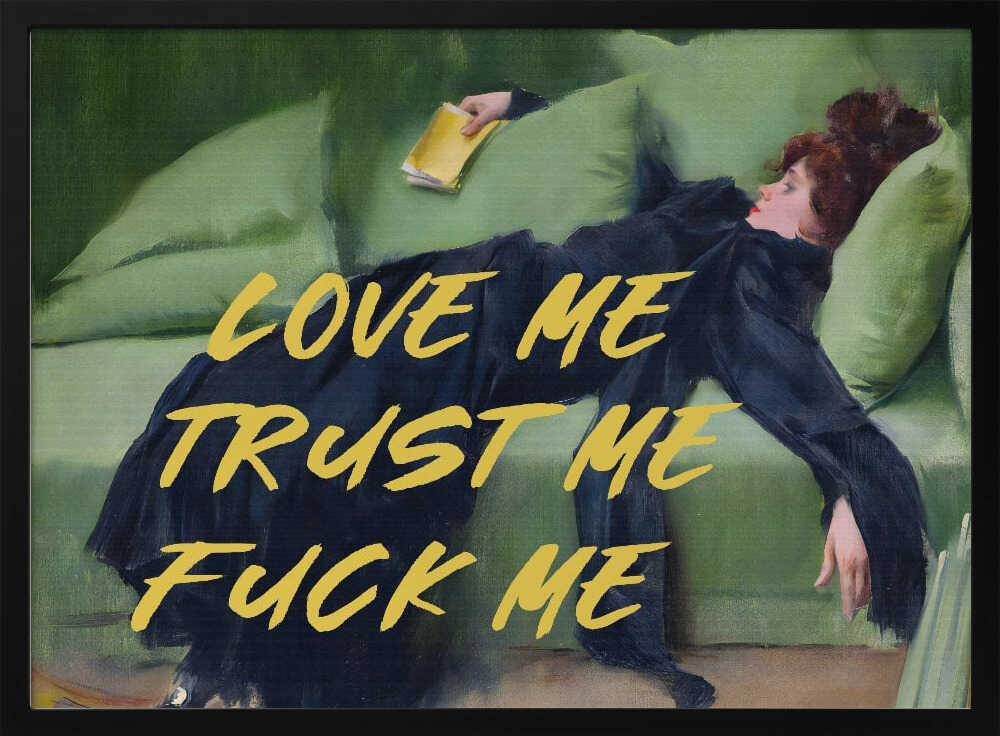 Love Me Trust Me Fuck Me / Yellow Version | Poster
