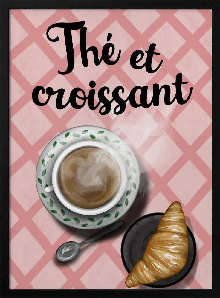 Das Et Croissant | Poster
