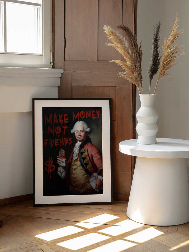 Geld verdienen, nicht Freunde | Poster