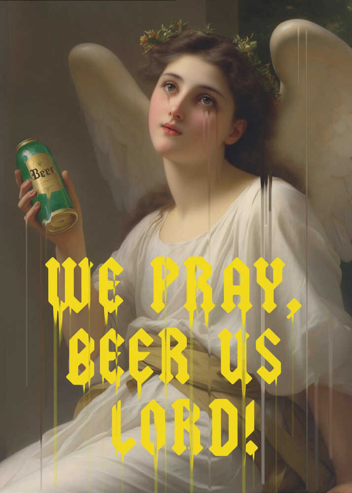 We Pray Beer Us Lord | Poster