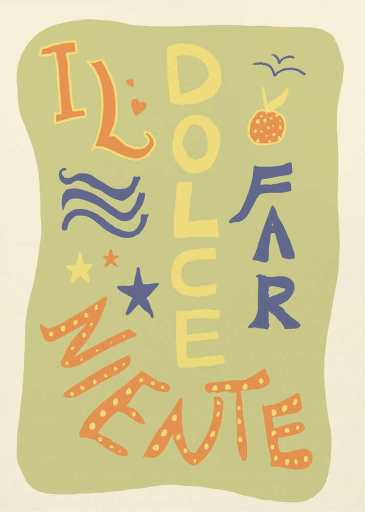 La Dolce Far Niente | Affiche