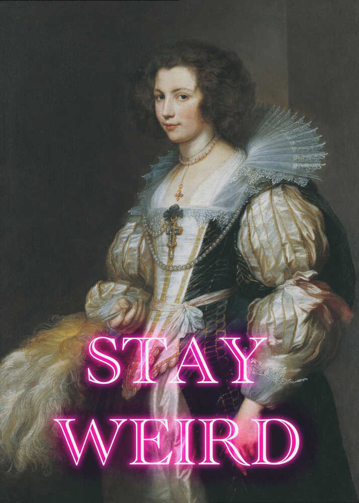 Stayweird Ratioiso | Poster